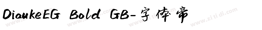 DiaukeEG Bold GB字体转换